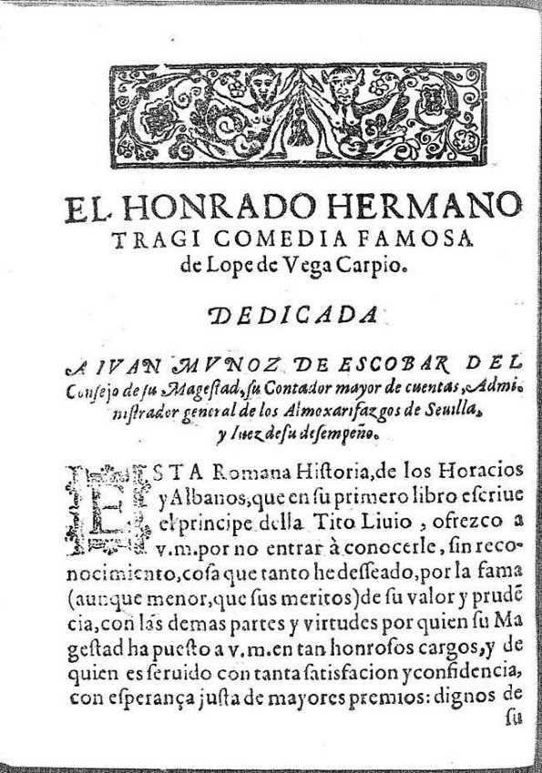 El honrado hermano : tragicomedia famosa / Lope de Vega | Biblioteca Virtual Miguel de Cervantes