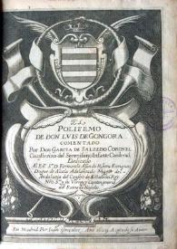 El Polifemo de Don Luis de Gongora / comentado por Don García de Salzedo Coronel | Biblioteca Virtual Miguel de Cervantes