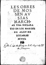 Portada:Les obres de mossen Ausias March : ab vna declaratio en los marges de alguns vocables scurs