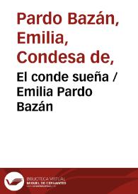Portada:El conde sueña / Emilia Pardo Bazán