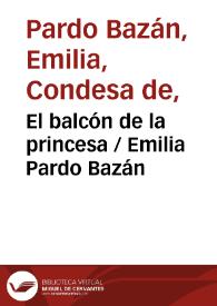 Portada:El balcón de la princesa / Emilia Pardo Bazán