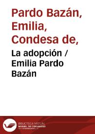 Portada:La adopción / Emilia Pardo Bazán