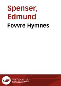 Portada:Fovvre Hymnes / Edmund Spenser