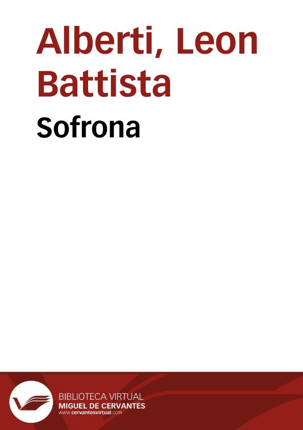 Sofrona / Leon Battista Alberti | Biblioteca Virtual Miguel de Cervantes