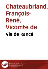 Portada:Vie de Rancé / François René de Chateaubriand