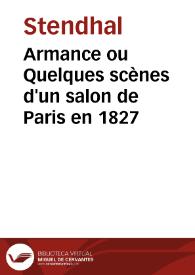 Portada:Armance ou Quelques scènes d'un salon de Paris en 1827 / Stendhal