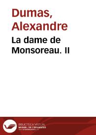 Portada:La dame de Monsoreau. II / Alexandre Dumas