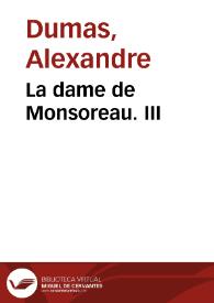 Portada:La dame de Monsoreau. III / Alexandre Dumas