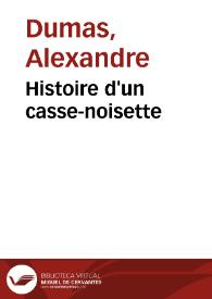 Portada:Histoire d'un casse-noisette / Alexandre Dumas