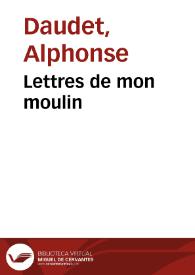 Portada:Lettres de mon moulin / Alphonse Daudet