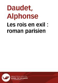 Portada:Les rois en exil : roman parisien / Alphonse Daudet