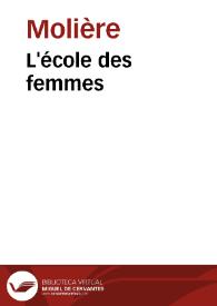 Portada:L'école des femmes /  Molière; M. Eugène Despois; Paul Mesnard