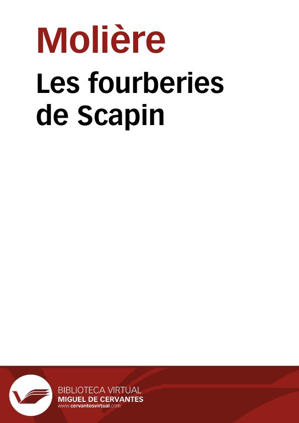 Les fourberies de Scapin / Molière; M. Eugène Despois; Paul Mesnard | Biblioteca Virtual Miguel de Cervantes