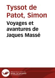 Portada:Voyages et avantures de Jaques Massé / Simon Tyssot de Patot