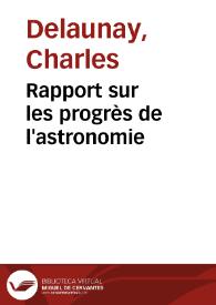 Portada:Rapport sur les progrès de l'astronomie / Charles Delaunay