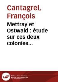 Portada:Mettray et Ostwald : étude sur ces deux colonies agricoles / François Cantagrel