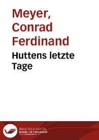 Portada:Huttens letzte Tage / Conrad Ferdinand Meyer