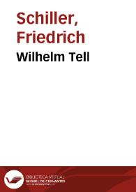 Portada:Wilhelm Tell / Friedrich Schiller