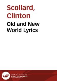 Portada:Old and New World Lyrics / Clinton Scollard