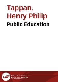 Portada:Public Education / Henry Philip Tappan