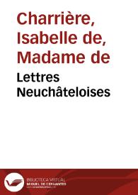 Portada:Lettres Neuchâteloises / Isabelle de Charrière