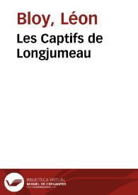Portada:Les Captifs de Longjumeau / Léon Bloy
