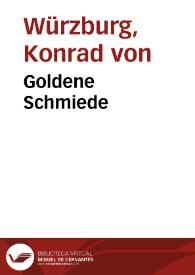 Portada:Goldene Schmiede / Konrad von Würzburg