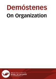 On Organization / Demosthenes | Biblioteca Virtual Miguel de Cervantes