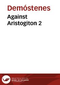 Against Aristogiton 2 / Demosthenes | Biblioteca Virtual Miguel de Cervantes