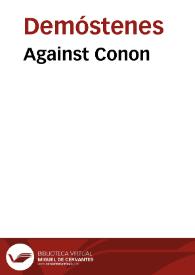 Against Conon / Demosthenes | Biblioteca Virtual Miguel de Cervantes