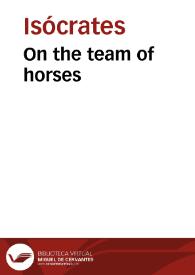 Portada:On the team of horses / Isocrates