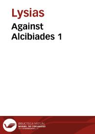 Portada:Against Alcibiades 1 / Lysias