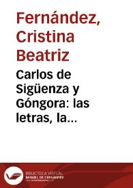 Portada:Carlos de Sigüenza y Góngora: las letras, la astronomía y el saber criollo / Cristina Beatriz Fernández