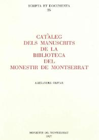 Portada:Catàleg dels manuscrits de la Biblioteca del Monestir de Montserrat / Alexandre Olivar