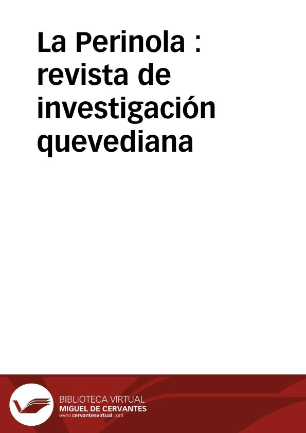 La Perinola : revista de investigación quevediana | Biblioteca Virtual Miguel de Cervantes