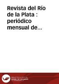 Revista del Río de la Plata : periódico mensual de Historia y Literatura de América | Biblioteca Virtual Miguel de Cervantes