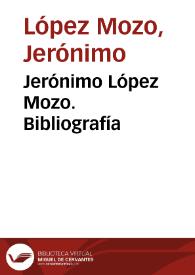 Portada:Jerónimo López Mozo. Bibliografía