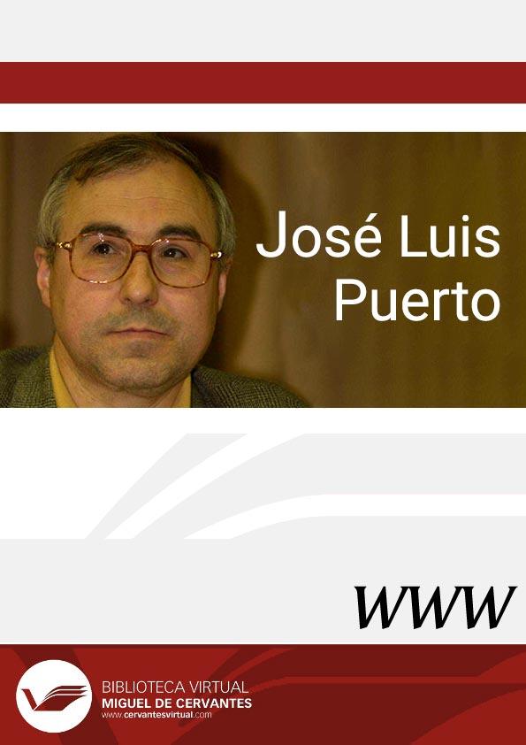 José Luis Puerto / director Ángel L. Prieto de Paula | Biblioteca Virtual Miguel de Cervantes