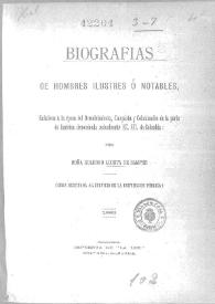 Portada:Biografías de hombres ilustres o notables : relativas a la época del descubrimiento, conquista y colonización de la parte de América denominada actualmente EEUU de Colombia / por Soledad Acosta de Samper
