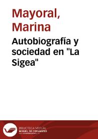 Portada:Autobiografía y sociedad en \"La Sigea\" / Marina Mayoral Díaz