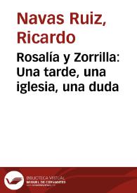 Portada:Rosalía y Zorrilla: Una tarde, una iglesia, una duda / Ricardo Navas Ruiz