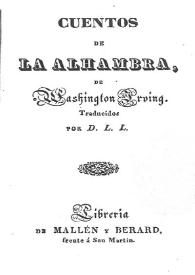 Cuentos de la Alhambra / Washington Irving; [traducción del inglés por J. Ventura Traveset] | Biblioteca Virtual Miguel de Cervantes