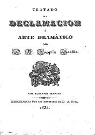 Portada:Tratado de declamación o Arte dramático / V. Joaquín Bastús