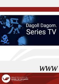 Portada:Dagoll Dagom. Montajes y espectáculos. Series TV