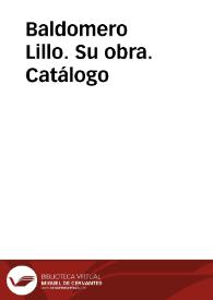 Baldomero Lillo. Catálogo comentado / Berta López Morales | Biblioteca Virtual Miguel de Cervantes