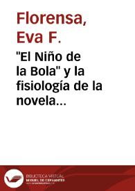 Portada:\"El Niño de la Bola\" y la fisiología de la novela decimonónica (II) / Eva F. Florensa