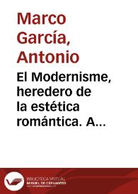 Portada:El Modernisme, heredero de la estética romántica. A propósito de dos cartas de Santiago Rusiñol a Víctor Balaguer / Antonio Marco García