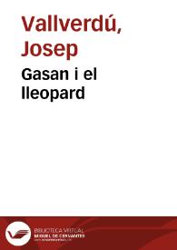 Portada:Gasan i el lleopard / Josep Vallverdú; dibuixos de Paco Giménez