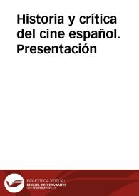Portada:Historia y crítica del cine español. Presentación
