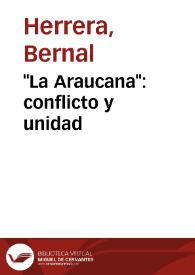 Más información sobre "La Araucana": conflicto y unidad